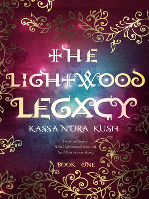 cover image of The Lightwood Legacy